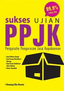 Sukses Ujian PPJK